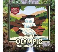 Visit Olympic National Park! (Visit America's National Parks!)