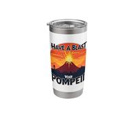 Visit Pompeii Ancient Rome Funny History Stainless Steel Insulated Tumbler