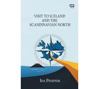 Visit To Iceland And The Scandinavian North