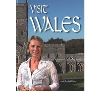 Visit Wales with Rachel Hicks