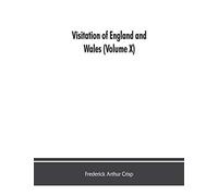 Visitation of England and Wales (Volume X)