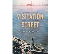 Visitation Street: Two girls disappear on the river. Only one of them comes back