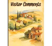 Visitor Comments: Large 8.5 × 11 inch Paperback Lined Guest Book | 300 Pages | Ideal for Holiday Homes, Cafe's, Rentals and Tourist Attractions