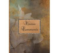 Visitor Comments: Large 8.5 × 11 inch Paperback Lined Guest Book | 300 Pages | Ideal for Holiday Homes, Cafe's, Rentals and Tourist Attractions