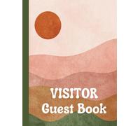 Visitor Guest Book: Pink Boho Vacation Rental Logbook, Desert Themed Diary, & Bohemian Memory Journal for Guests to Sign-In and Record Memories at ... Ranch Stay, Condo, or Country Style Home