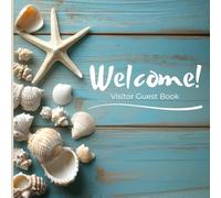 Visitor Guest Book: Seaside Guest Book for Beach House Rentals - Airbnb Visitor Log for Shoreline Homes & Ocean Getaways