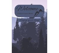 Visitor Guest Book: Visitor Log Book for Vacation Rentals, Airbnb, Hotels, Bed and Breakfast | 100 pages | Perfect Gift for Hosts