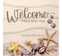 Visitor Guest Book: Welcome Guest Book for AirBnB, Bed & Breakfast | Sign in Log Book for Guest House, Vacation Rental, Beach House | Sandy Beach Design