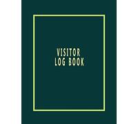 Visitor Log Book: client signing in book,visitors record book,Contact Tracing Register,registration/signing in book for Hospitality Businesses,Health ... house.
