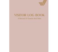 Visitor Log Book: Pink Confidential Register - Visitors Record Book Sign In and Out ( A4, + 3200 Records )