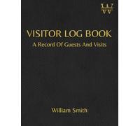 Visitor Log Book: Visitors Record Book Sign In and Out: A4 Black, Record Over 3500 Entries, For Offices, Meetings And Businesses
