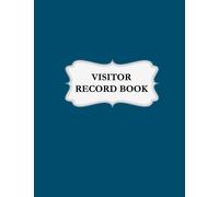 Visitor Record Book: Visitor Record Log Book / Visitor Entry Register / Visitors Sign-In Book - 102 Pages, 8.5" x 11" For Office / Workplace / ... / Security Counter / Company: Volume 9