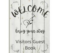 Visitor Sign In Book: Guest Log Book for Airbnb, Vacation Rental, Bed and Breakfast, Office, or Guest House | Visitor Register for Tracking Names, ... Name, Date, Time In/Out, Purpose of Visit