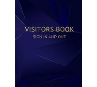 Visitors Book Sign In and Out: Track and Trace Visitor Log Book | Records Name, Email, Phone, Time In/Out & Signature for Business