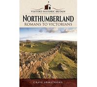 Visitors' Historic Britain: Northumberland