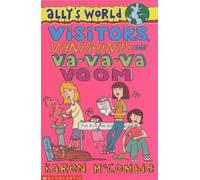 Visitors, Vanishings and Va-va-va Voom: No.12 (Ally's World S.)