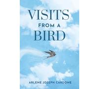 Visits from a Bird