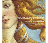 Claude Le Jeune - Autant En Emporte Le Vent (Visse, Ensemble Clement Janequin)
