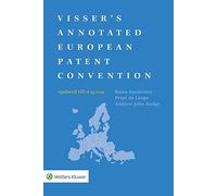 Visser's Annotated European Patent Convention 2022 Edition