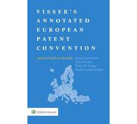 Visser's Annotated European Patent Convention 2024 Edition