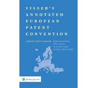 Visser's Annotated European Patent Convention, 2026 Edition