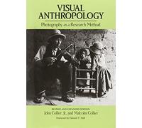 Visual Anthropology: Photography as a Research Method by John Collier Jr (1986-10-30)