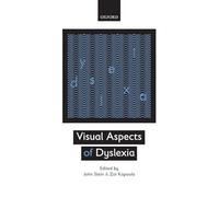 Visual Aspects of Dyslexia