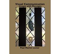 Visual Communication Images with Messages 9th Edition