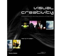 Visual Creativity: Inspirational Ideas for Advertising, Animation and Digital Design by Mario Pricken (2004-06-28)