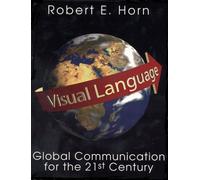 Visual Language: Global Communication for the 21st Century