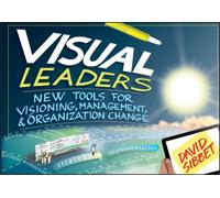 Visual Leaders : New Tools for Visioning, Management, and Organization Change
