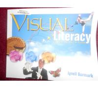 Visual Literacy: Learn to See, See to Learn