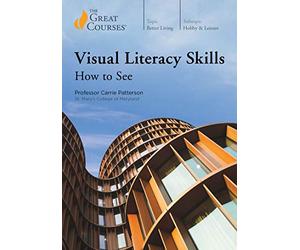Visual Literacy Skills: How to See