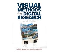 Visual Methods for Digital Research: An Introduction