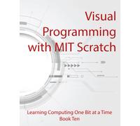 Visual Programming with MIT Scratch