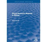 Visual Research Methods in Design (Routledge Revivals)