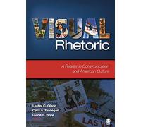 Visual Rhetoric: A Reader in Communication and American Culture