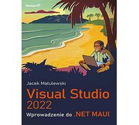 Visual Studio 2022: Wprowadzenie do .NET MAUI