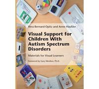 Visual Support for Children with Autism Spectrum Disorders