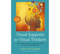 Visual Supports for Visual Thinkers