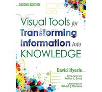 Visual Tools for Transforming Information Into Knowledge