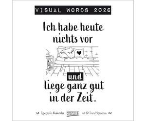 Visual Words 2026: Typo-Art Broschürenkalender mit Ferienterminen. Wandkalender mit netten Sprüchen. 30x30 cm