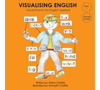 Visualising English Book 1: Visual Phonics for English learners