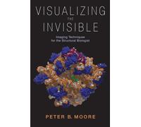 Visualizing the Invisible – Imaging Techniques for the Structural Biologist