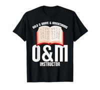 Visually Impaired Appreciation Brave O&M Instructor T-Shirt