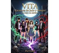 Vita: Escamas de Jade y Sangre: Vol. 1: El Despertar (Saga Vita)