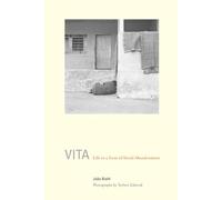 Vita - Life in a Zone of Social Abandonment