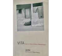 Vita - Life in a Zone of Social Abandonment