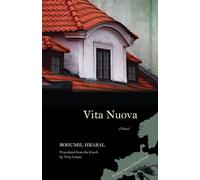 Vita Nuova: A Novel (Writings from an Unbound Europe)
