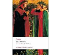 [(Vita Nuova)] [ By (author) Dante Alighieri, Volume editor Mark Musa ] [July, 2008]